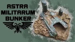 Astra Militarum Bunker cheap and easy terrain
