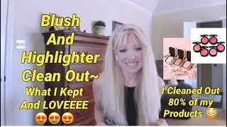 HUGE Blush & Highlighter Clean-Out-What I Kept and LOVE (But Let's Donate Some More! 😍) 2
