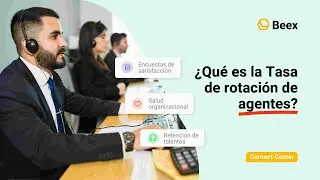 ¿Qué es la Tasa de rotación de agentes?