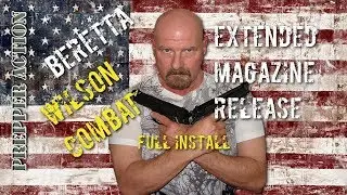 Beretta 9mm extended Magazine release full install