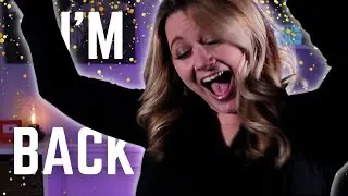 I'M BACK | WHAT'S COMING NEXT | THANK YOU