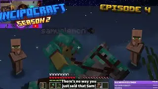 IncipoCraft 2: Episode 4 - Villagers and Funny happenstances