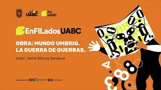 Mundo Umbrío. La guerra de guerras de Jaime Alfonso Sandoval