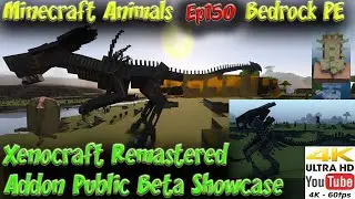 XenoCraft Remastered Addon Public Test Version Aliens Galore Minecraft Bedrock PE Animals Ep150