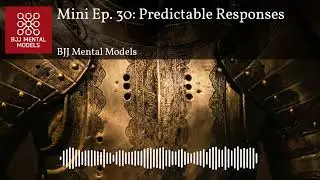 Mini Ep. 30: Predictable Responses