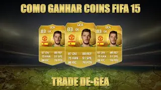 FIFA 15: TRADE COM DE GEA MIL COINS DE LUCRO! (como ganhar coins)