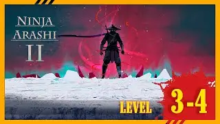 Ninja Arashi 2 – Level 3 & 4  Chapter 1 |Clear 3 stars | Walkthrough