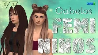 Pack de CABELOS FEMININOS #2 || The Sims 4 Female Hair (+Full CC LIST)