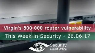 Virgin’s 800,000 router vulnerability is just the tip of the iceberg