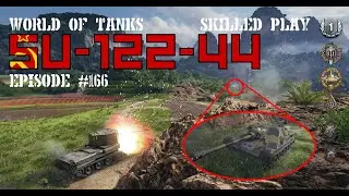 WoT: Skilled Play # 166:  SU-122-44: 