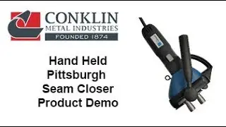 Hand Held Pittsburgh Seam Closer Product Demo