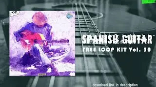 (ROYALTY FREE) Spanish Guitar LOOP KIT/SAMPLE PACK (Cubeatz, Central Cee, Travis Scott, Gunna)