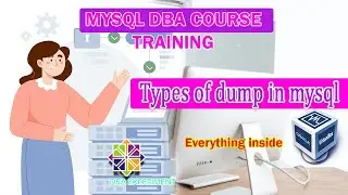 How To Backup And Restore MySQL Database In Linux | MySQL types of dump | 