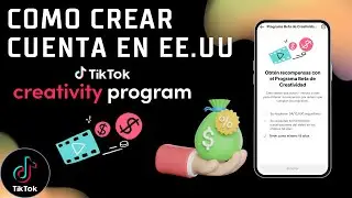 Como crear Cuenta de Tik Tok con promagrama de creatividad EE.UU, BRAZIL Monetiza videos 2024