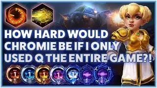 Chromie Time Loop - HOW HARD WOULD CHROMIE BE IF I ONLY USED Q THE ENTIRE GAME?! - B2GM Season 3 202