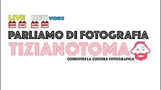 PARLIAMO DI FOTOGRAFIA