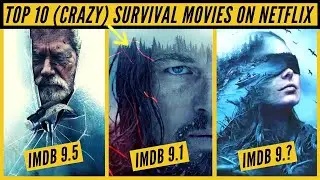 Top 10 Survival Movies On Netflix | Best Survival Movies On Netflix | Nonstop Netflix
