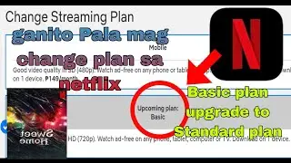 Paano mag change streaming plan sa netflix. how to upgrade streaming plan on netflix