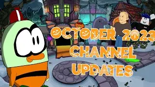 October 2023 Channel Updates! ( Plus Some REALLY big news! )