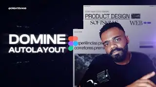 Dominando o autolayout no Figma