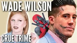 WADE WILSON | CRUE TRIME | BETTER OFF RED
