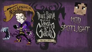 Don't Starve Mod Spotlight: Thunder