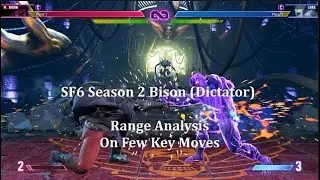 SF6 Season 2 Bison Range Test - Better Crouch MP Than Luke? Best Stand MK? Analysis On Key Moves
