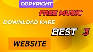 Best non copyright music website | use non copyright music from this website