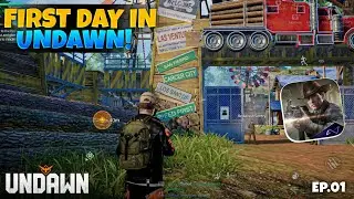 First Day in Undawn | Open World Survival Game (Ep01)
