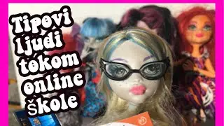TIPOVI UČENIKA TOKOM ONLINE SKOLE(Collab sa Barby Tinom i Barby Josipom)