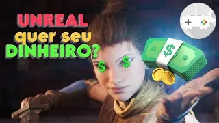 UNREAL ENGINE VAI SER PAGA EM 2024?
