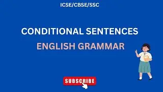 CONDITIONALS IN ENGLISH GRAMMAR