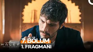 Halef: Köklerin Çağrısı 7. Bölüm 1. Fragmanı | 