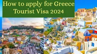 How to apply for Greece Tourist Visa2024 | Greece Tourist Visa (@namneram2533 )