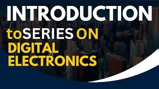 INTRODUCTION-DIGITAL ELECTRONICS