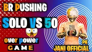 SOLO BR GAME || JANI OFFICIAL PK || BR RANK PUSHING 🤣🤣  || SABSCRIBE 👍❤️