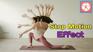 CREATE AMAZING Stop Motion Effects in KineMaster Easily | KineMaster Tutorial | Ashikul Islam XYZ 🔥👌