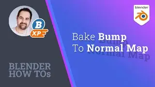 Blender Tutorial - HOW TOs - Bake Bump to Normal Map