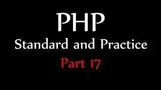 Errors - PHP Standard and Best Practices Part 17