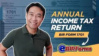 How to File Annual Income Tax Return 1701 via eBIR Forms (Mixed Income Earner | Graduated Rates)