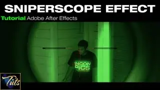 IP Tuts - NIGHT VISION SCOPE EFFECT + FREE DOWNLOAD | Adobe After Effects