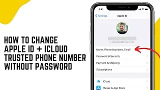 How To Change Apple ID Trusted Phone Number iF You Forgot Your Old  Trusted Phone Number