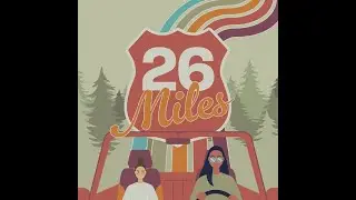 26 Miles by Quiara Alegría Hudes