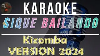 Karaoke🎤 Kizomba (SIQUE BAILANDO) Kizomba 2024 🌴🎶 #karaoke #kizomba #lagutetun #dansa