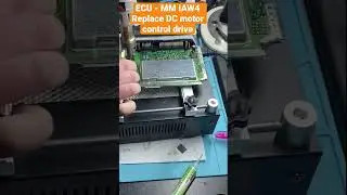 ECU MM IAW4 - Replace DC motor control drive 