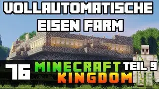 LP Minecraft Kingdom - Iron Golem Farm 1.11.2 Teil 9 | Deutsch / German - #76 | Zockkit