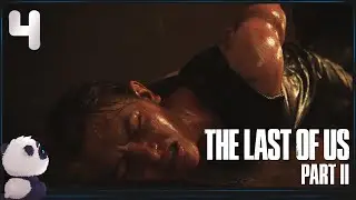 The Last of Us 2 (Одни из нас: Часть II) ● Прохождение #4 ● ЖИЗНЬ НА ДРУГОЙ СТОРОНЕ
