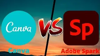 Canva VS Adobe Spark