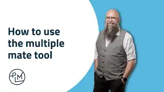 SOLIDWORKS TUTORIALS: How to use the multiple mate tool