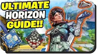 Ultimate Apex Legends Horizon Guide - How to play Horizon (Pro tips n Tricks) Unreal Divine